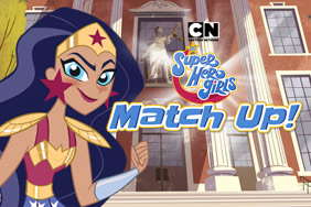 DC Super Hero Girls Match Up